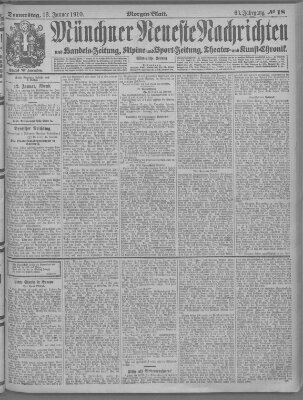 Münchner neueste Nachrichten Donnerstag 13. Januar 1910