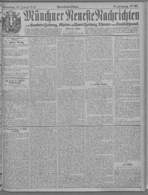 Münchner neueste Nachrichten Dienstag 18. Januar 1910
