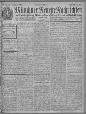 Münchner neueste Nachrichten Mittwoch 19. Januar 1910