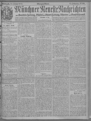 Münchner neueste Nachrichten Mittwoch 19. Januar 1910