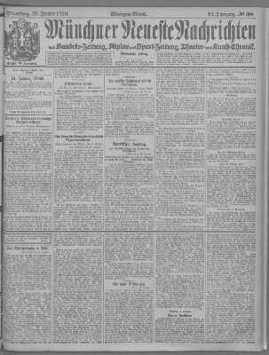 Münchner neueste Nachrichten Dienstag 25. Januar 1910