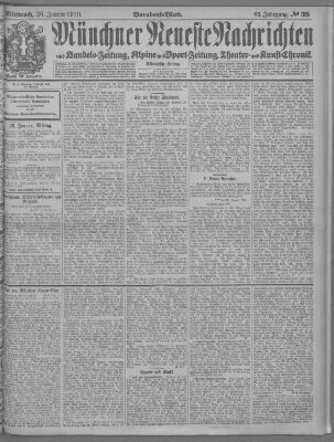 Münchner neueste Nachrichten Mittwoch 26. Januar 1910