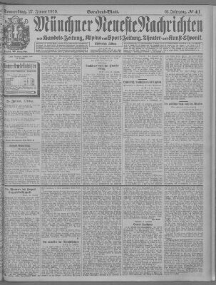 Münchner neueste Nachrichten Donnerstag 27. Januar 1910