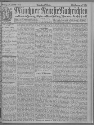 Münchner neueste Nachrichten Freitag 28. Januar 1910