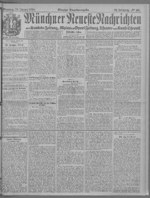 Münchner neueste Nachrichten Montag 31. Januar 1910