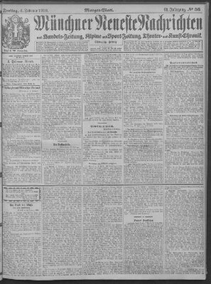 Münchner neueste Nachrichten Freitag 4. Februar 1910