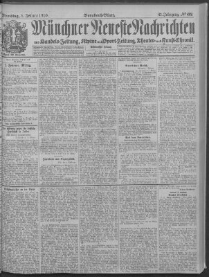 Münchner neueste Nachrichten Dienstag 8. Februar 1910