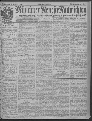 Münchner neueste Nachrichten Mittwoch 9. Februar 1910