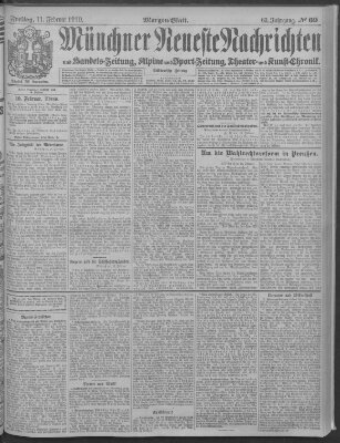 Münchner neueste Nachrichten Freitag 11. Februar 1910