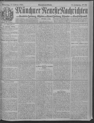 Münchner neueste Nachrichten Samstag 12. Februar 1910