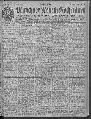 Münchner neueste Nachrichten Mittwoch 16. Februar 1910