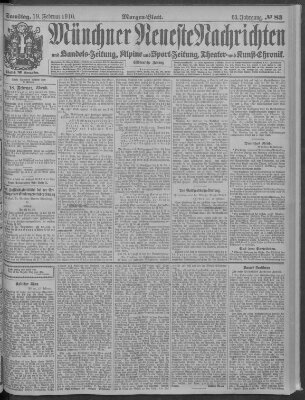 Münchner neueste Nachrichten Samstag 19. Februar 1910