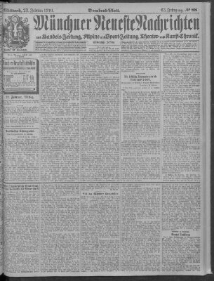 Münchner neueste Nachrichten Mittwoch 23. Februar 1910