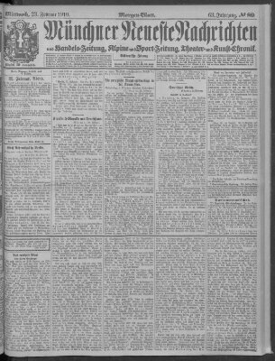 Münchner neueste Nachrichten Mittwoch 23. Februar 1910