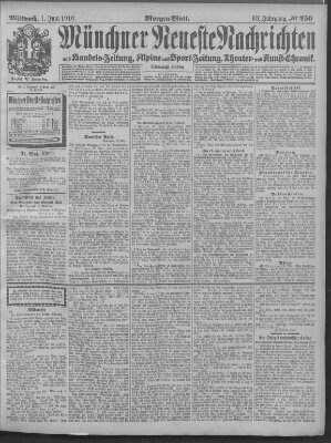 Münchner neueste Nachrichten Mittwoch 1. Juni 1910