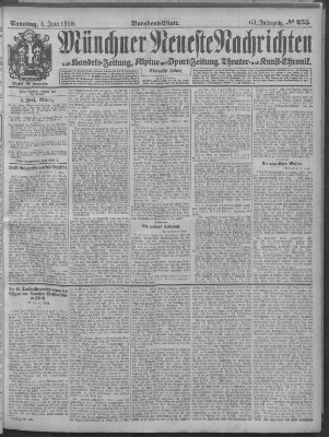 Münchner neueste Nachrichten Samstag 4. Juni 1910