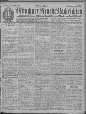 Münchner neueste Nachrichten Samstag 4. Juni 1910