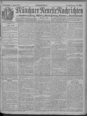 Münchner neueste Nachrichten Mittwoch 8. Juni 1910