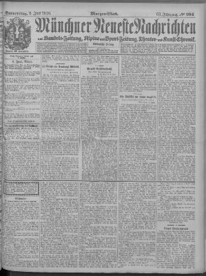 Münchner neueste Nachrichten Donnerstag 9. Juni 1910