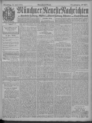 Münchner neueste Nachrichten Dienstag 14. Juni 1910