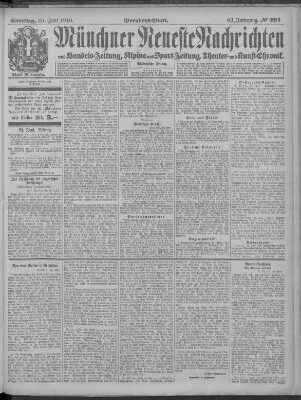 Münchner neueste Nachrichten Samstag 25. Juni 1910