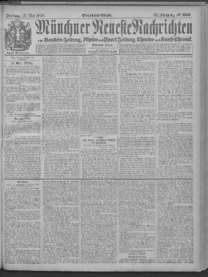 Münchner neueste Nachrichten Freitag 13. Mai 1910