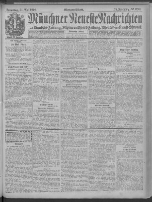 Münchner neueste Nachrichten Samstag 21. Mai 1910