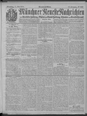 Münchner neueste Nachrichten Dienstag 31. Mai 1910