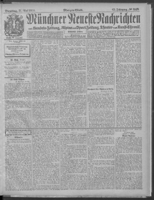 Münchner neueste Nachrichten Dienstag 31. Mai 1910