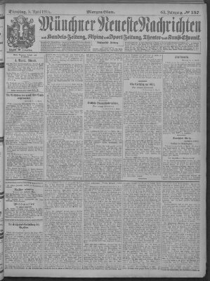 Münchner neueste Nachrichten Dienstag 5. April 1910