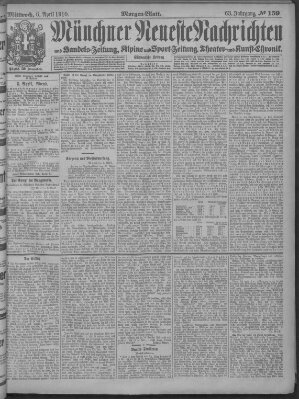 Münchner neueste Nachrichten Mittwoch 6. April 1910