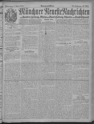 Münchner neueste Nachrichten Samstag 9. April 1910