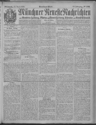 Münchner neueste Nachrichten Mittwoch 20. April 1910