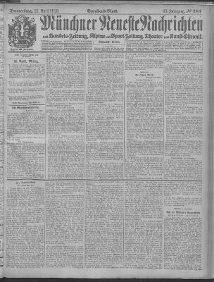 Münchner neueste Nachrichten Donnerstag 21. April 1910