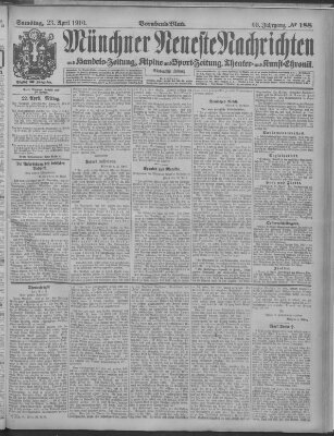 Münchner neueste Nachrichten Samstag 23. April 1910