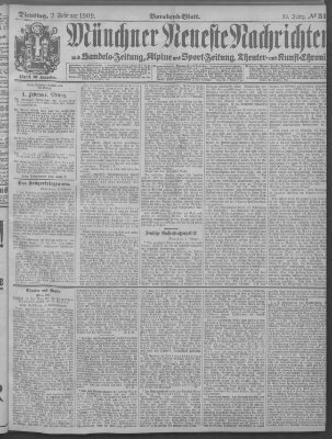 Münchner neueste Nachrichten Dienstag 2. Februar 1909