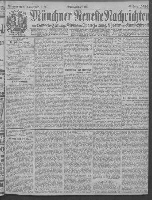 Münchner neueste Nachrichten Donnerstag 4. Februar 1909