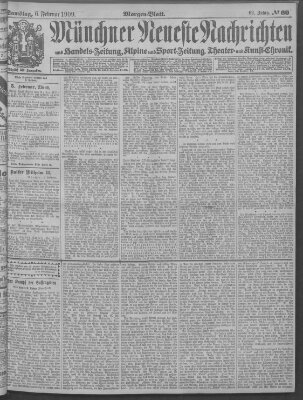 Münchner neueste Nachrichten Samstag 6. Februar 1909