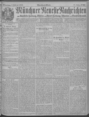 Münchner neueste Nachrichten Dienstag 9. Februar 1909