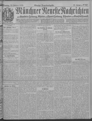 Münchner neueste Nachrichten Montag 22. Februar 1909