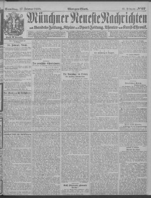 Münchner neueste Nachrichten Samstag 27. Februar 1909