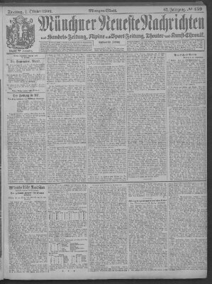 Münchner neueste Nachrichten Freitag 1. Oktober 1909