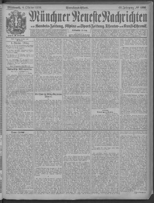 Münchner neueste Nachrichten Mittwoch 6. Oktober 1909