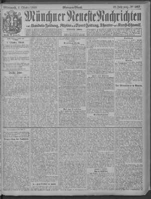 Münchner neueste Nachrichten Mittwoch 6. Oktober 1909