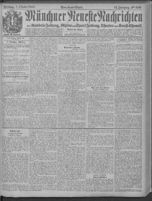 Münchner neueste Nachrichten Freitag 8. Oktober 1909