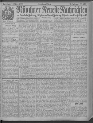 Münchner neueste Nachrichten Samstag 9. Oktober 1909