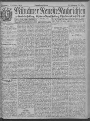 Münchner neueste Nachrichten Samstag 16. Oktober 1909