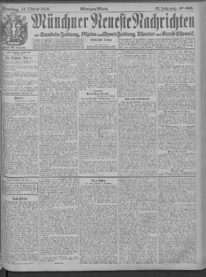 Münchner neueste Nachrichten Samstag 16. Oktober 1909