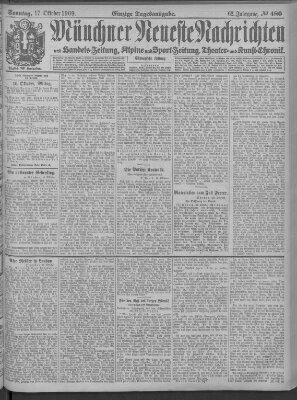 Münchner neueste Nachrichten Sonntag 17. Oktober 1909