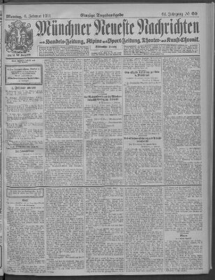 Münchner neueste Nachrichten Montag 6. Februar 1911